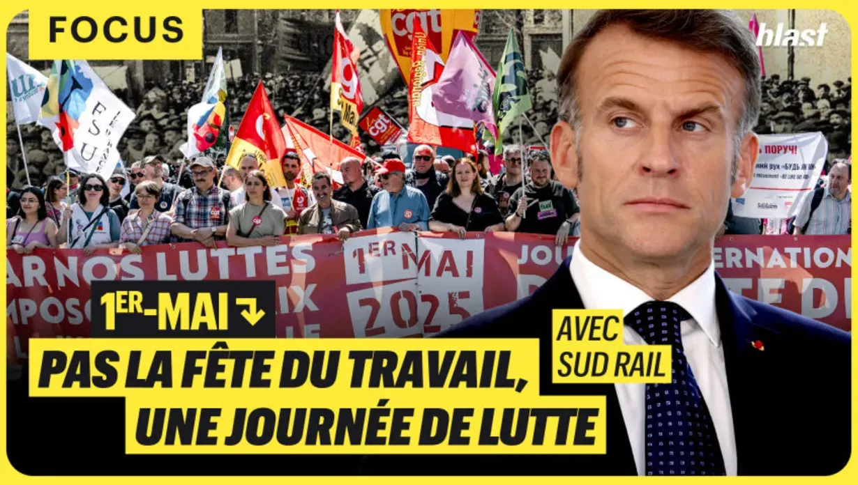 1er-Mai : pas la fête du travail, une journée de lutte