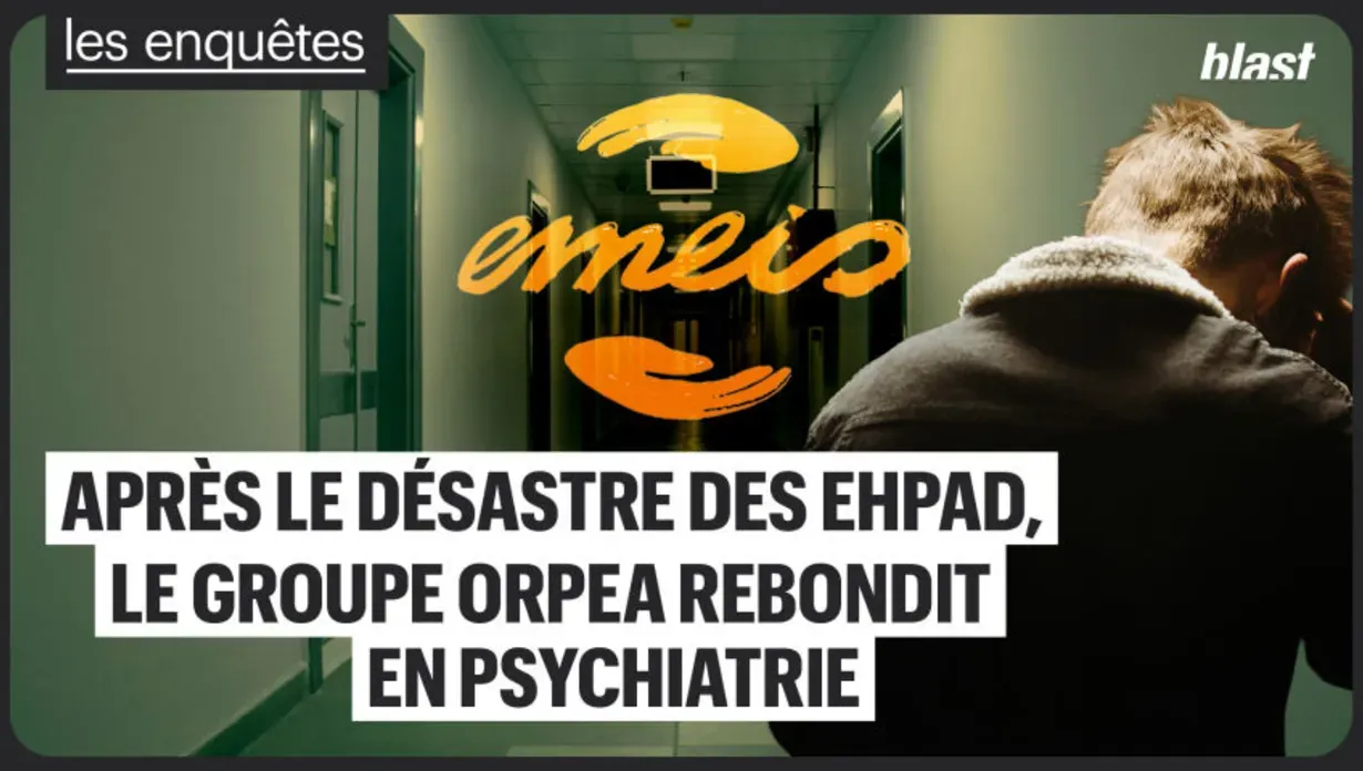 Après le désastre des Ehpad, le groupe Orpea rebondit en psychiatrie