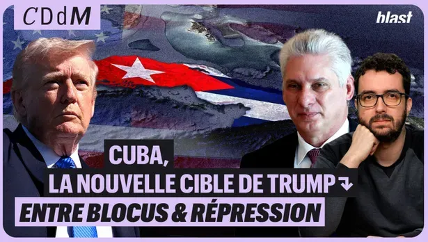 Cuba, la nouvelle cible de Trump : entre blocus et répression