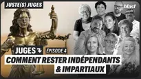 Juges : comment rester indépendants et impartiaux