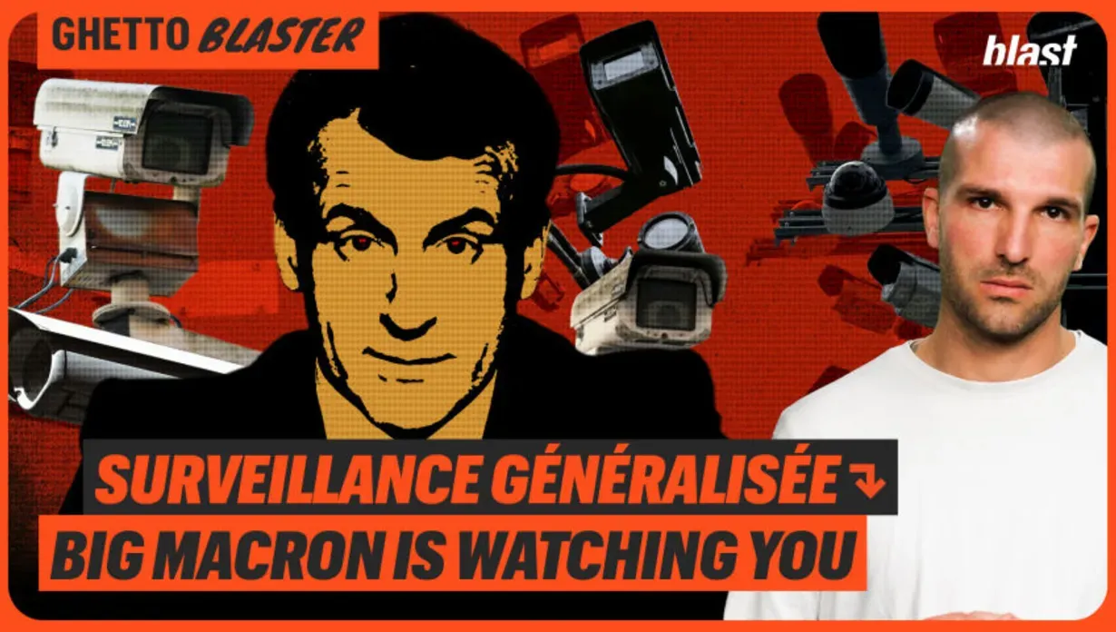 Surveillance généralisée : Big Macron is watching you