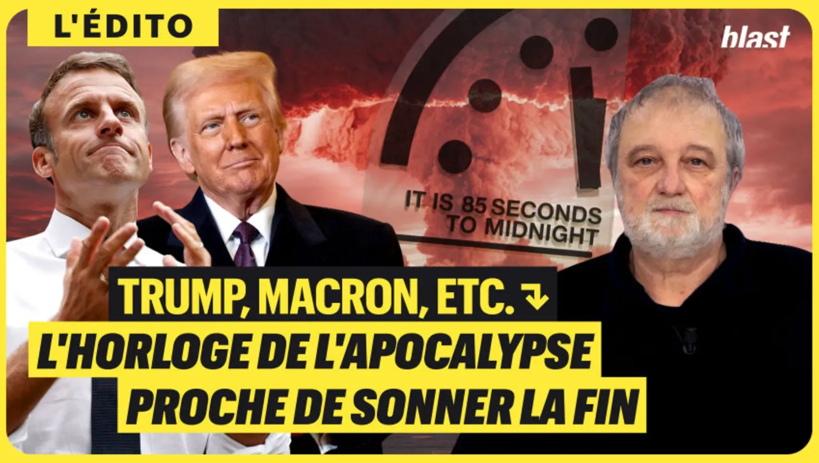 Trump, Macron, etc. : l'horloge de l'apocalypse proche de sonner la fin