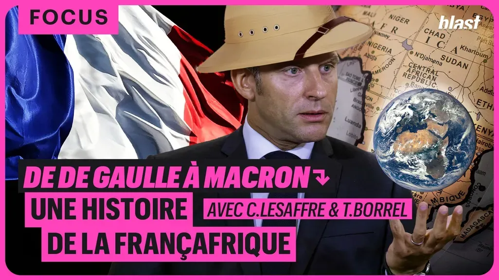 De de Gaulle à Macron, une histoire de la Françafrique