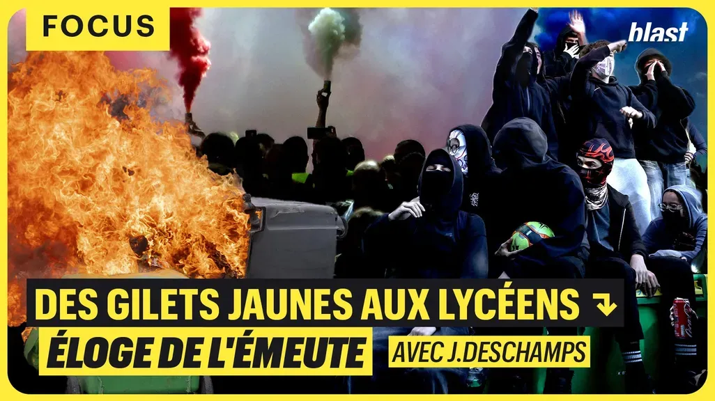 Des gilets jaunes aux lycéens : éloge de l'émeute