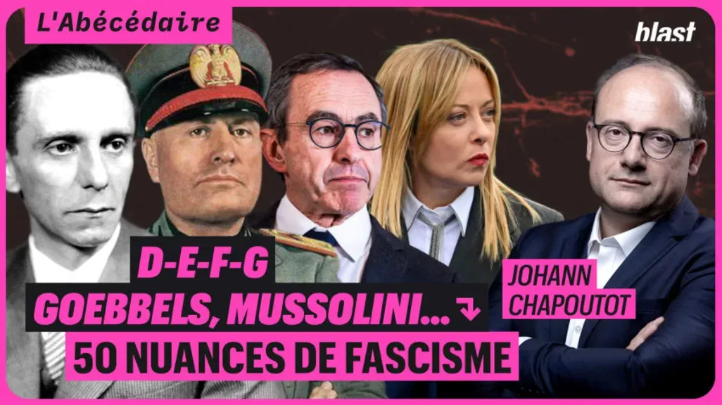 Goebbels, Mussolini, etc. : 50 nuances de fascisme - D-E-F-G