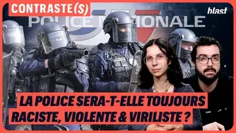 La police sera-t-elle toujours raciste, violente et viriliste ?