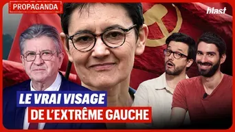 Le vrai visage de l’extrême gauche