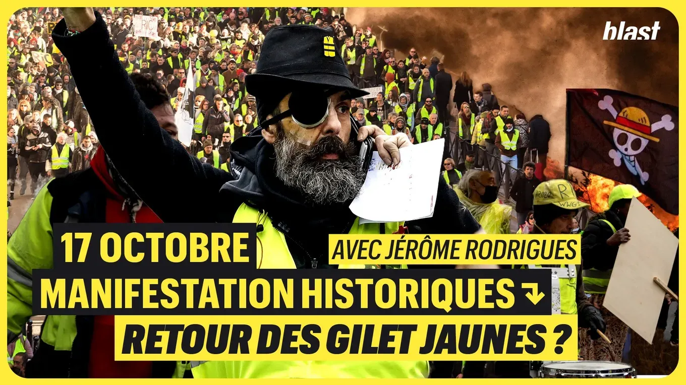 17 octobre : manifestations historiques : retour des gilets jaunes ?