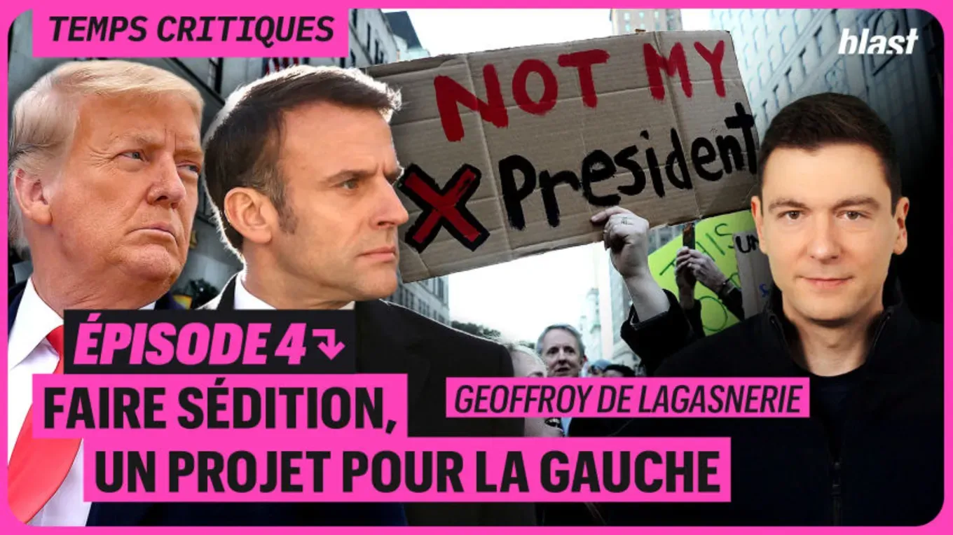 Faire sédition : un projet pour la gauche