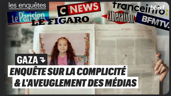 Gaza : enquête sur la complicité et l'aveuglement des médias français