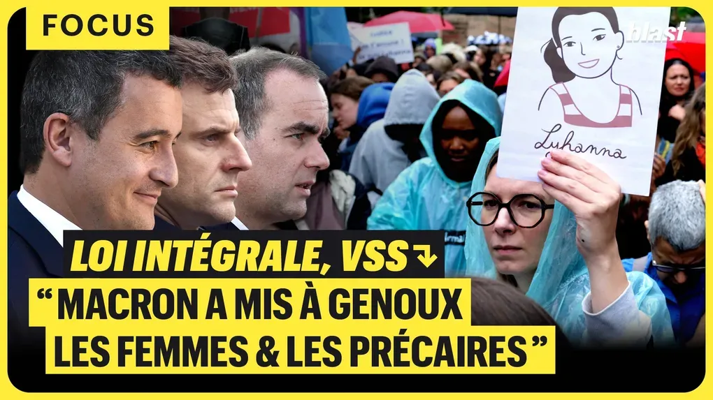 Loi intégrale, VSS : "Macron a mis à genoux les femmes et les précaires"