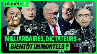 Milliardaires, dictateurs : bientôt immortels ?