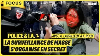 Police et IA : la surveillance de masse s’organise en secret