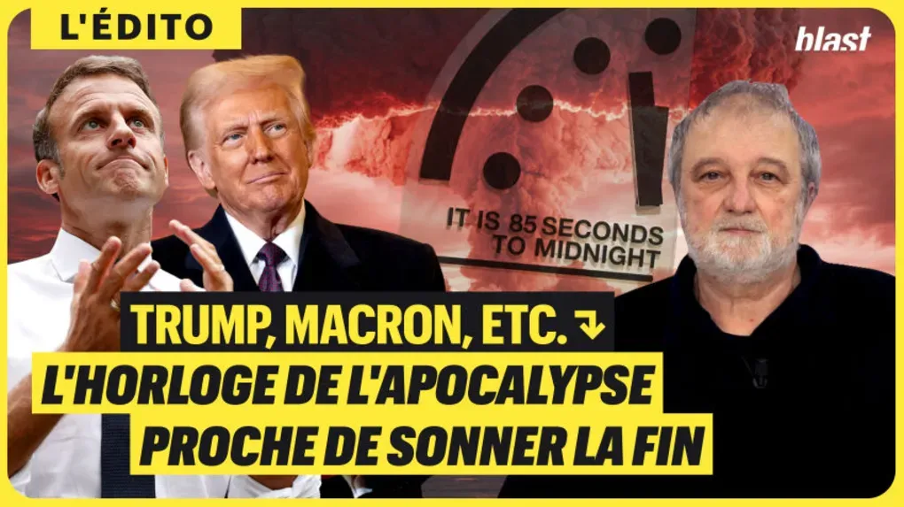 Trump, Macron, etc. : l'horloge de l'apocalypse proche de sonner la fin